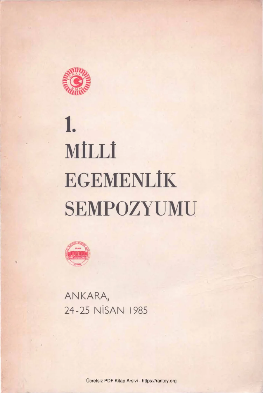 1 Milli Egemenlik Sempozyumu Ankara 24 25 Nisan 1985 TBMM Yayınları kapak görseli