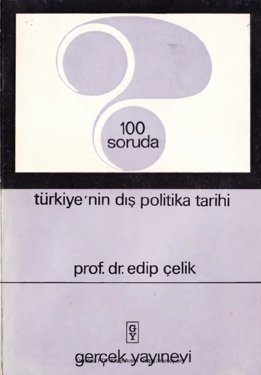 100 Soruda Türkiyenin Dış Politika Tarihi Gerçek Yayınları kapak görseli