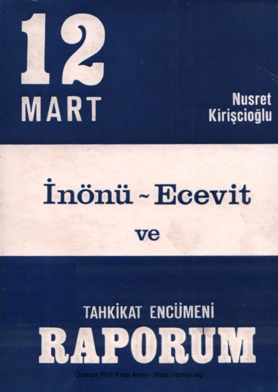 12 Mart İnönü Ecevit ve Tahkikat Encümeni Raporum Baha Matbaası kapak görseli