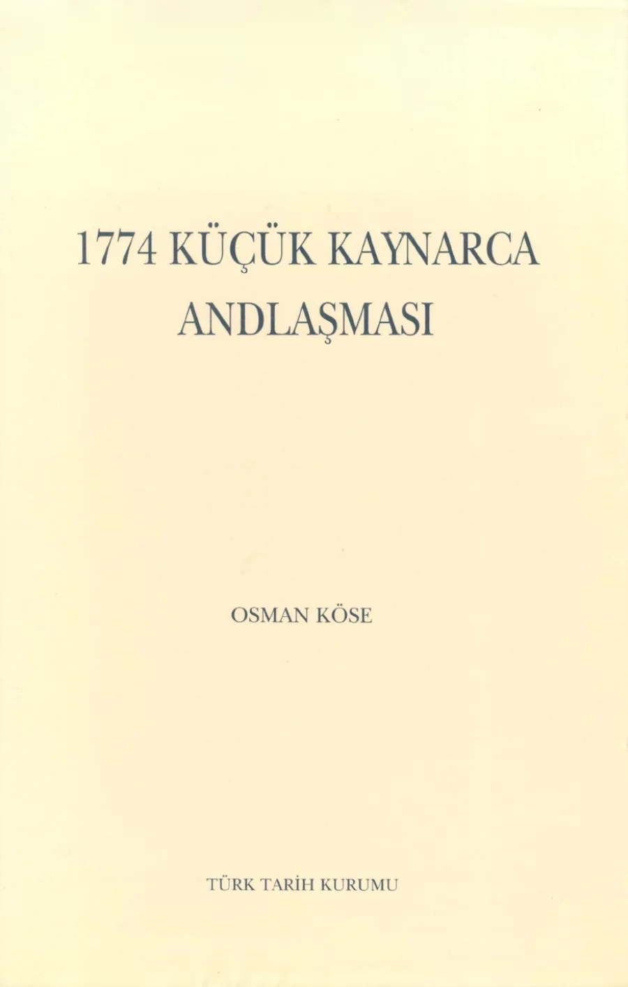 1774 Küçük Kaynarca Andlaşması kapak görseli