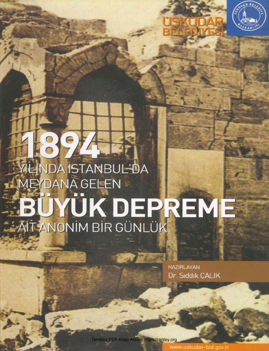 1894 Yılında İstanbulda Meydana Gelen Büyük Depreme Air Anonim Bir Günlük Üsküdar Belediyesi Yayınları kapak görseli