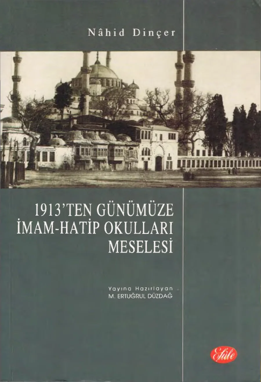 1913 de Günümüze İmam Hatip Okulları Meselesi kapak görseli