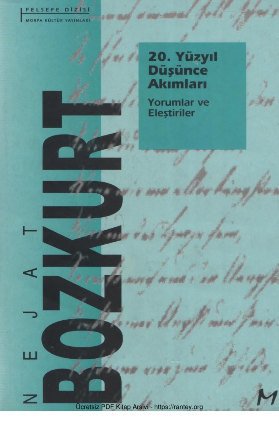 20 Yüzyıl Düşünce Akımları Yorumlar ve Eleştiriler kapak görseli