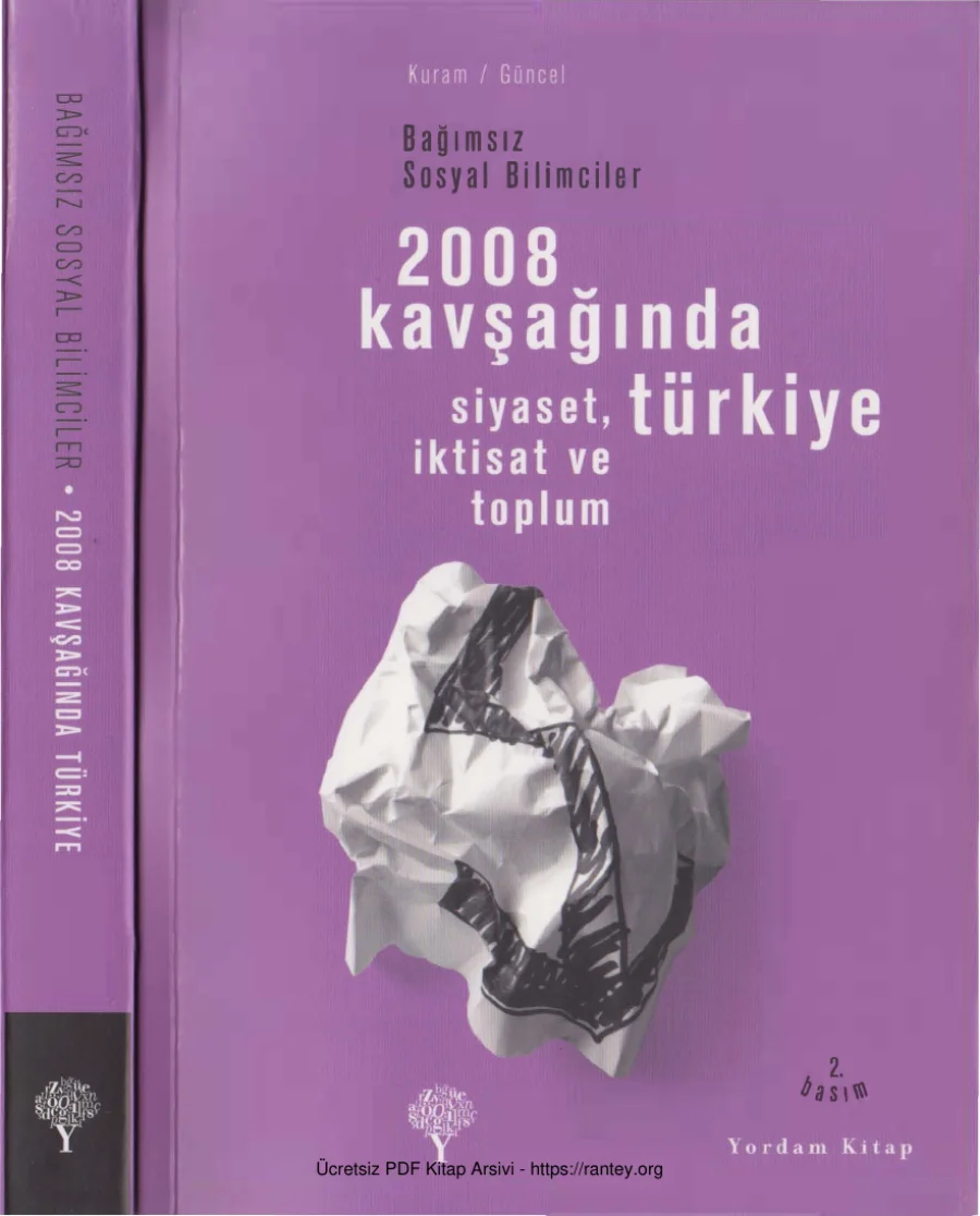 2008 Kavşağında Türkiye: Siyaset, İktisat ve Toplum kapak görseli