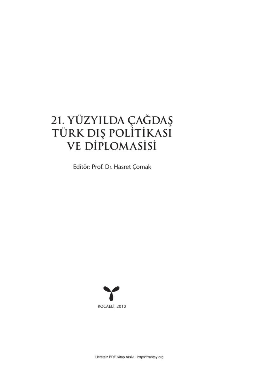 21Yüzyılda Çağdaş Türk Dış Politikası ve Diplomasisi kapak görseli