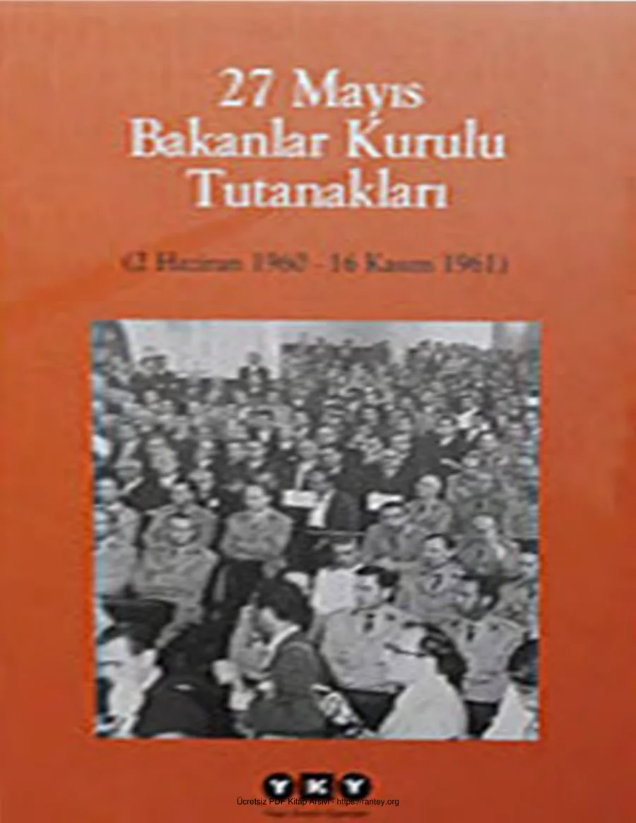 27 Mayıs Bakanlar Kurulu Tutanakları Cilt 1 kapak görseli