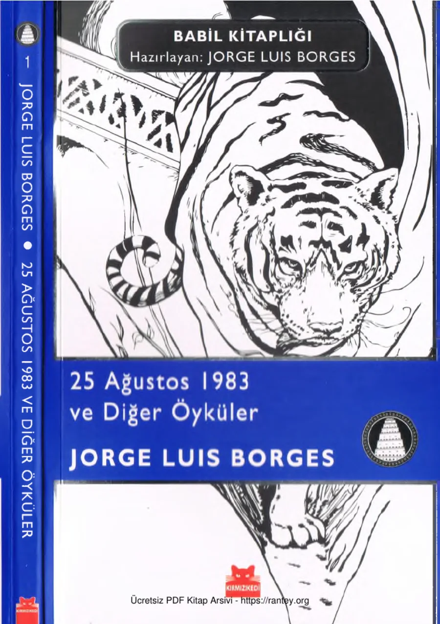 30 Jorge Luis Borges 25 Ağustos 1983 ve Diğer Öyküler kapak görseli