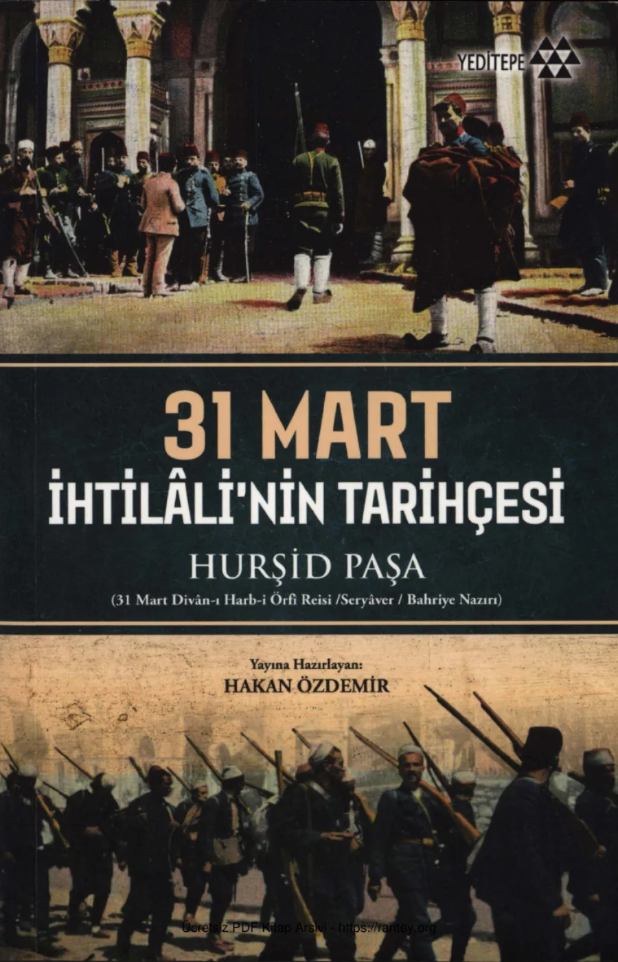 31 Mart İhtillinin Tarihçesi kapak görseli