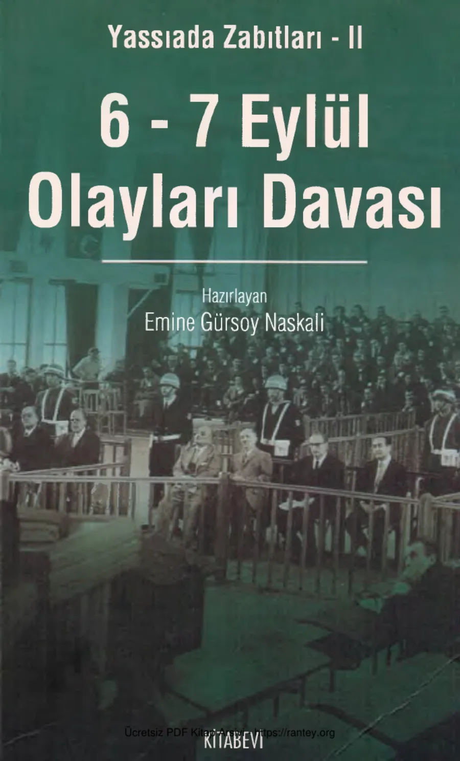 6 7 Eylül Olayları Davası Yassıada Zabıtları II kapak görseli