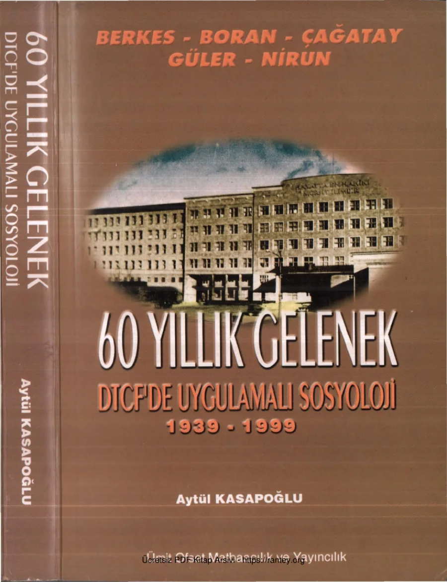 60 Yıllık Gelenek DTCFde Uygulamalı Sosyoloji 1939 1999 kapak görseli