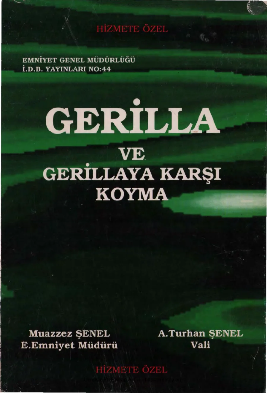 A Turhan Şenel Gerilla ve Gerillaya Karşı Koyma EGM Yayınları kapak görseli