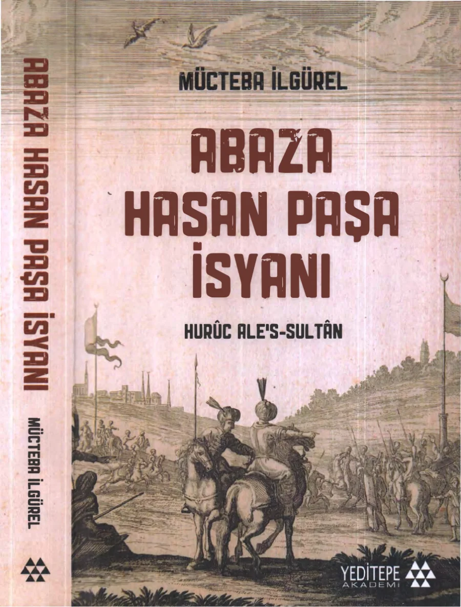 Abaza Hasan Paşa İsyanı Hurüc Ales Sultan kapak görseli