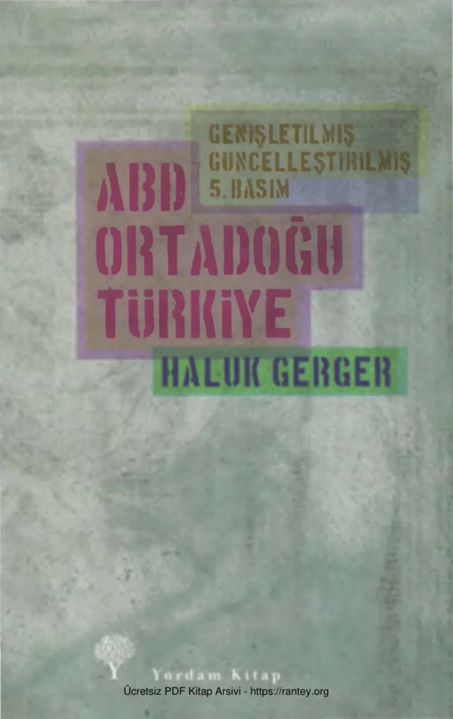 ABD Ortadoğu Türkiye kapak görseli