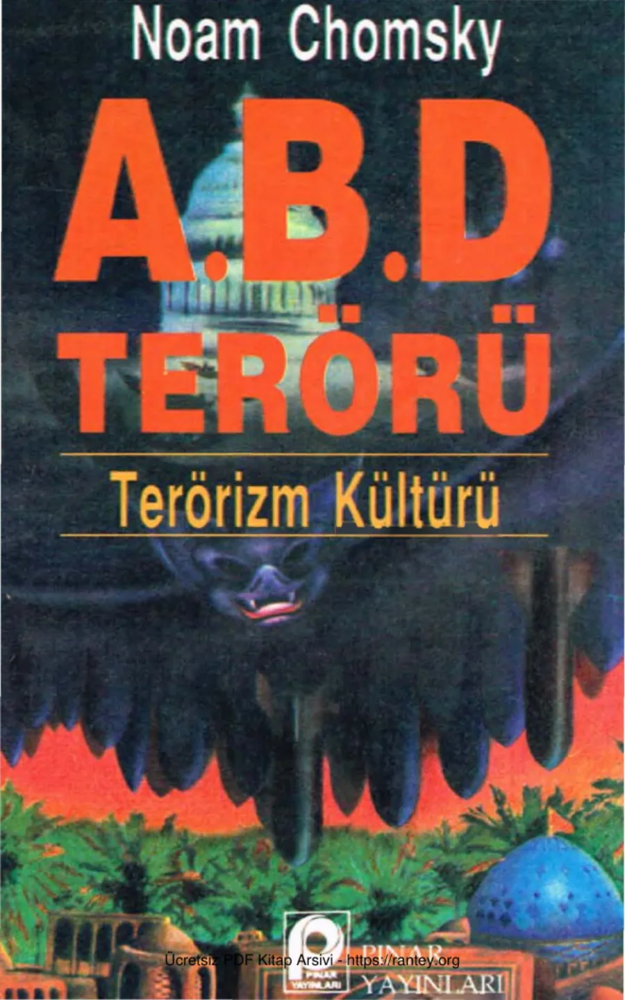 ABD Terörü Terörizm Kültürü Pınar kapak görseli