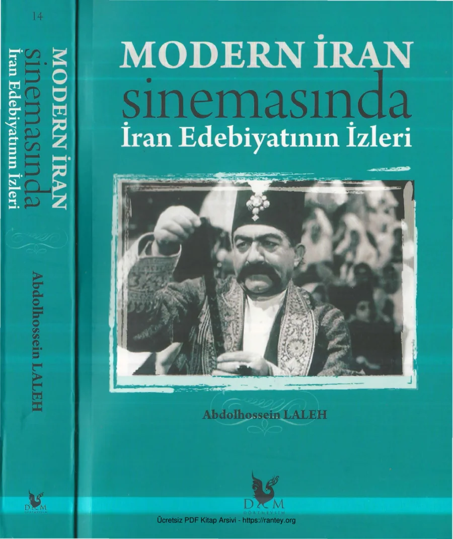 Abdolhossein Laleh Modern İran Sinemasında İran Edebiyatının İzleri Dört Mevsim kapak görseli