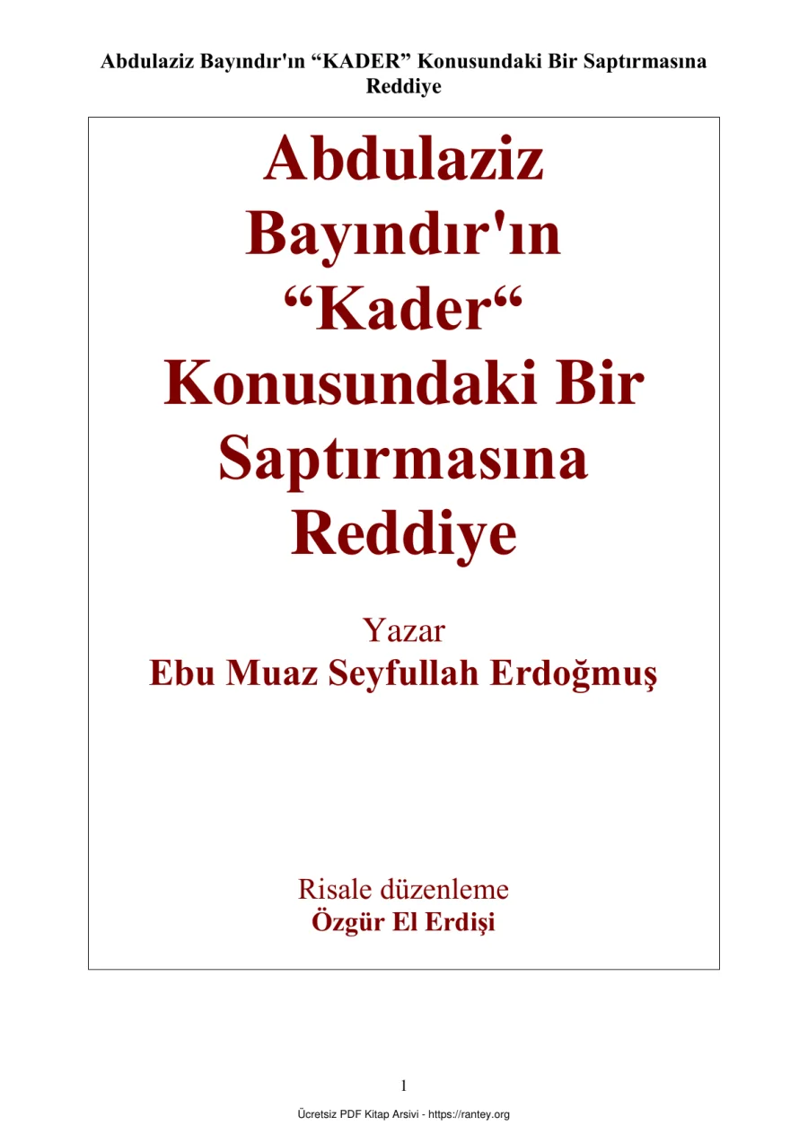 ABDULAZİZ BAYINDIRA KADER KONUSUNDA REDDİYE Ebu Abdulmumin Tekin Mıhçı kapak görseli