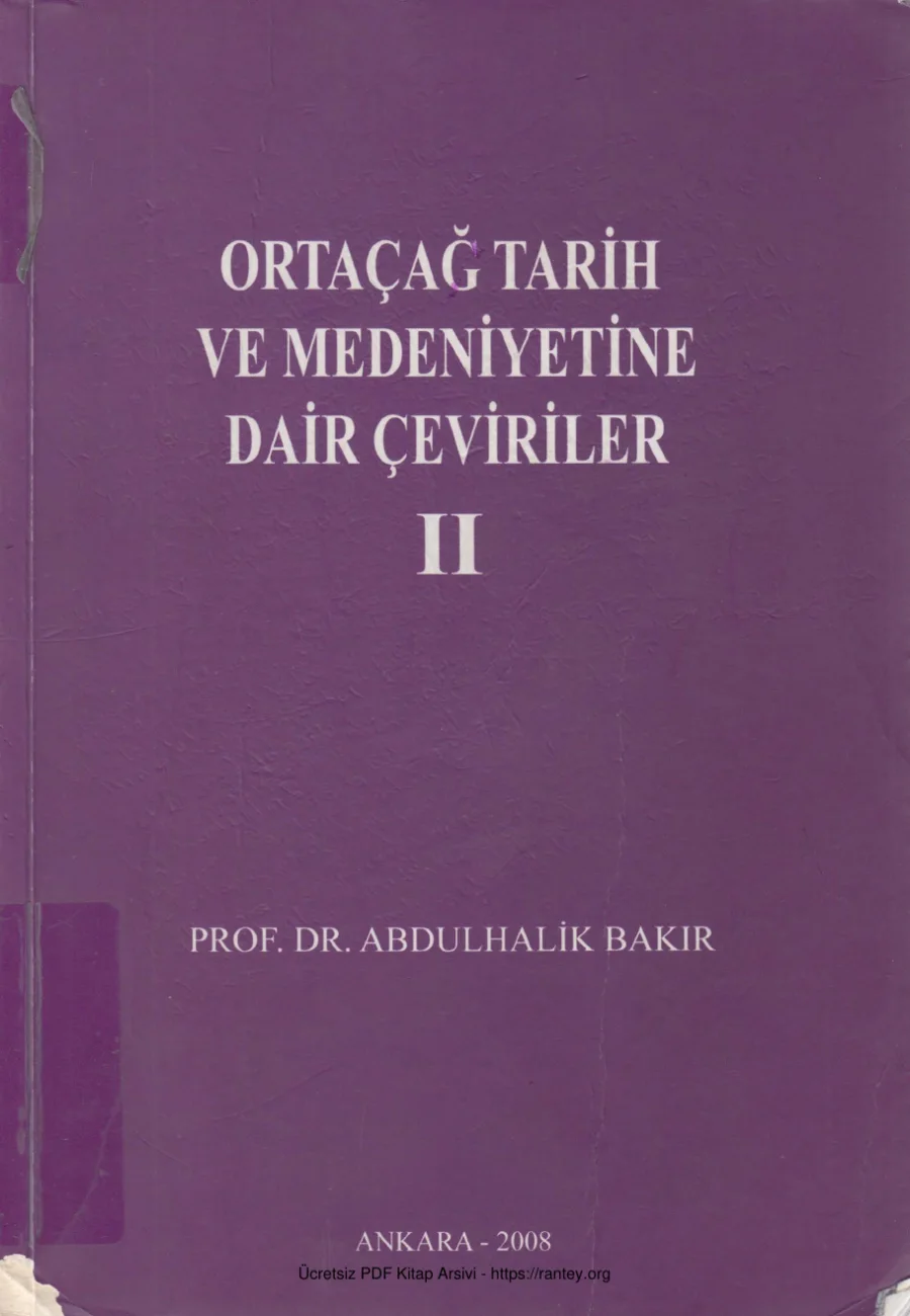 Abdulhalik Bakır Ortaçağ Tarih ve Medeniyetine Dair Çeviriler Cilt II kapak görseli