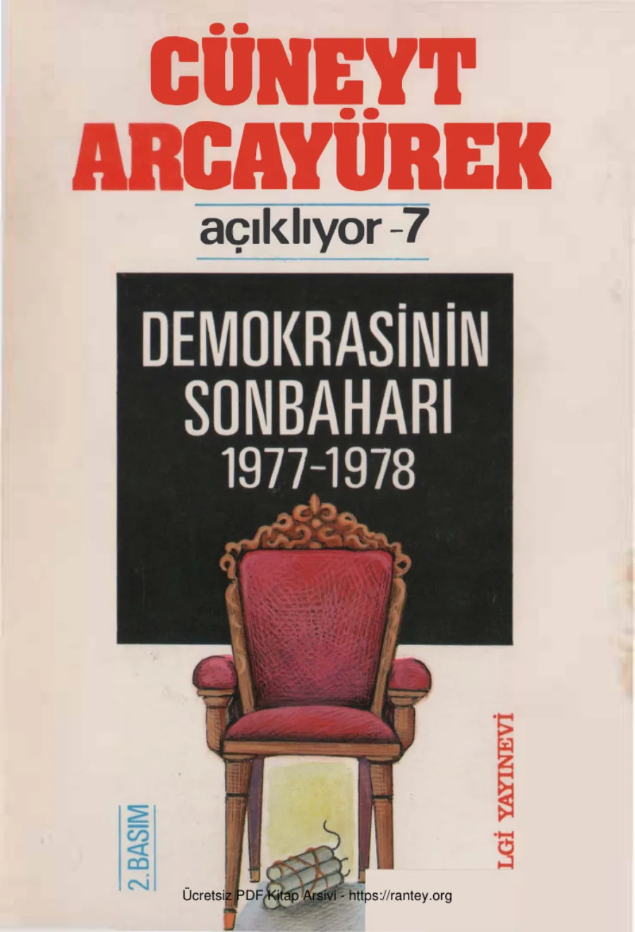 Açıklıyor 7 Demokrasinin Sonbaharı 1977 1978 Bilgi Yayınevi kapak görseli
