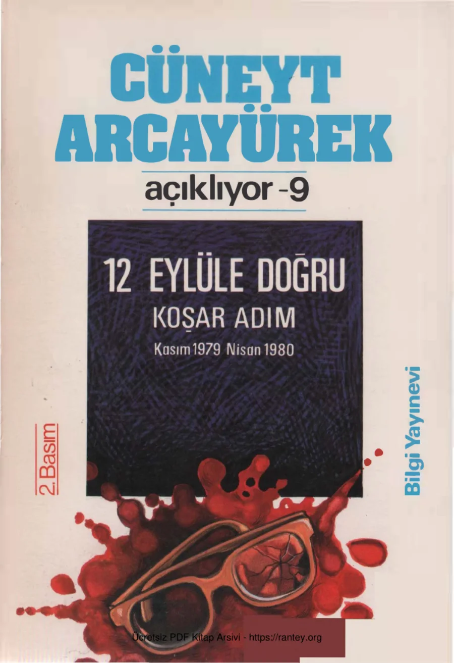 Açıklıyor 9 12 Eylüle Doğru Kasım 1979 Nisan 1980 Bilgi Yayınevi kapak görseli