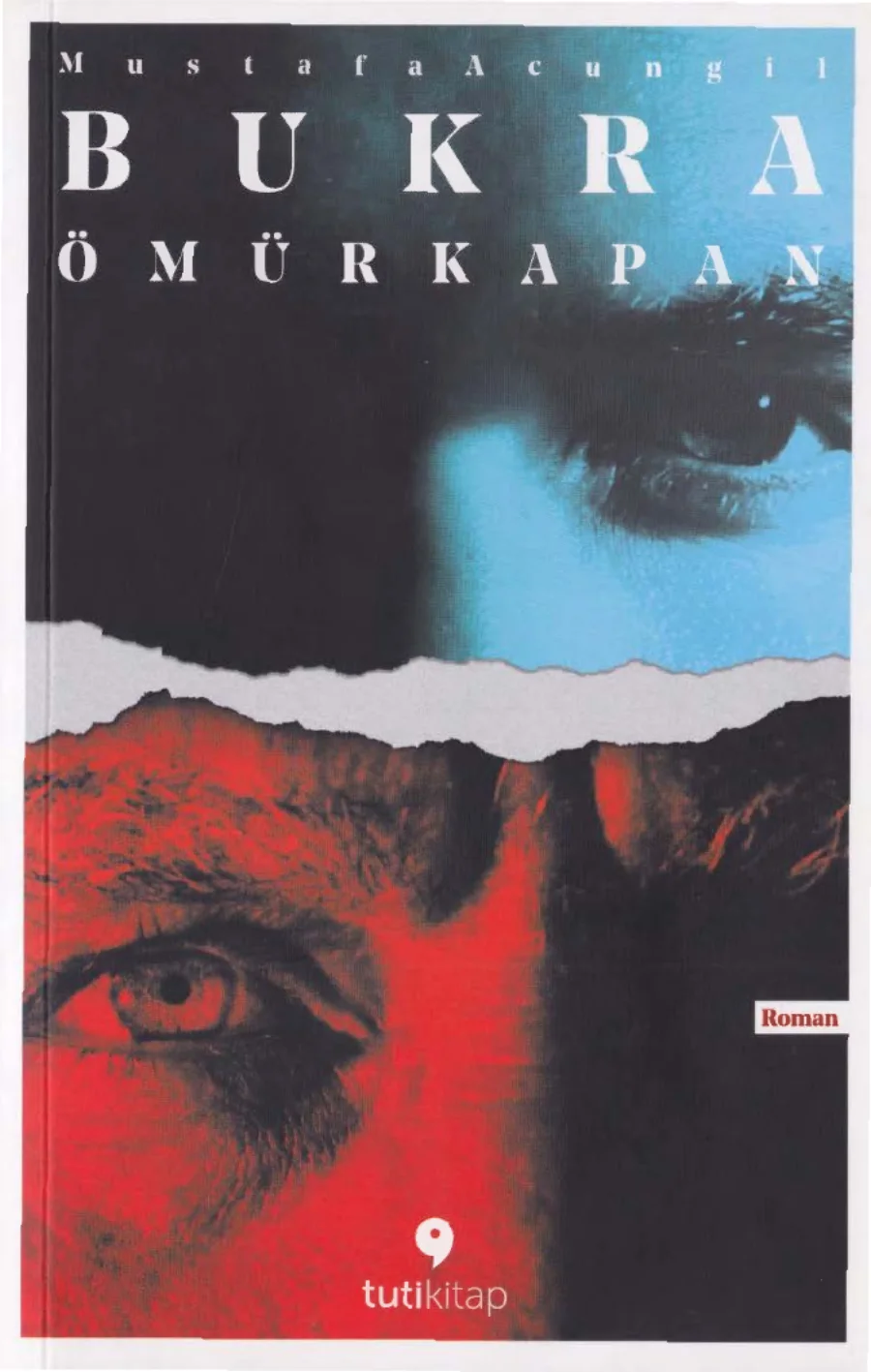 Acungil Bukra Ömürkapan Tuti kitap kapağı