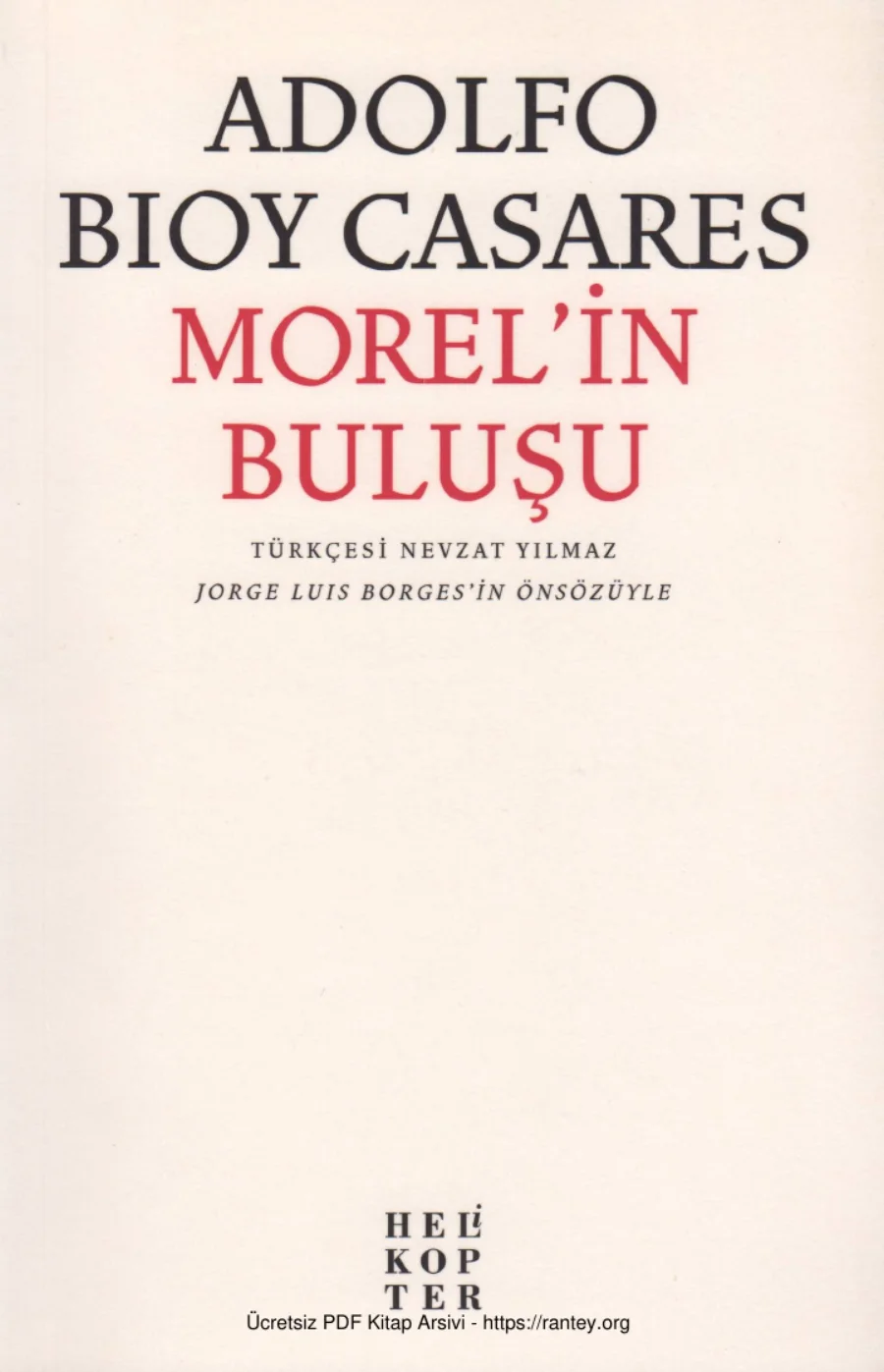 Adolfo Bioy Casares Morelin Buluşu kapak görseli
