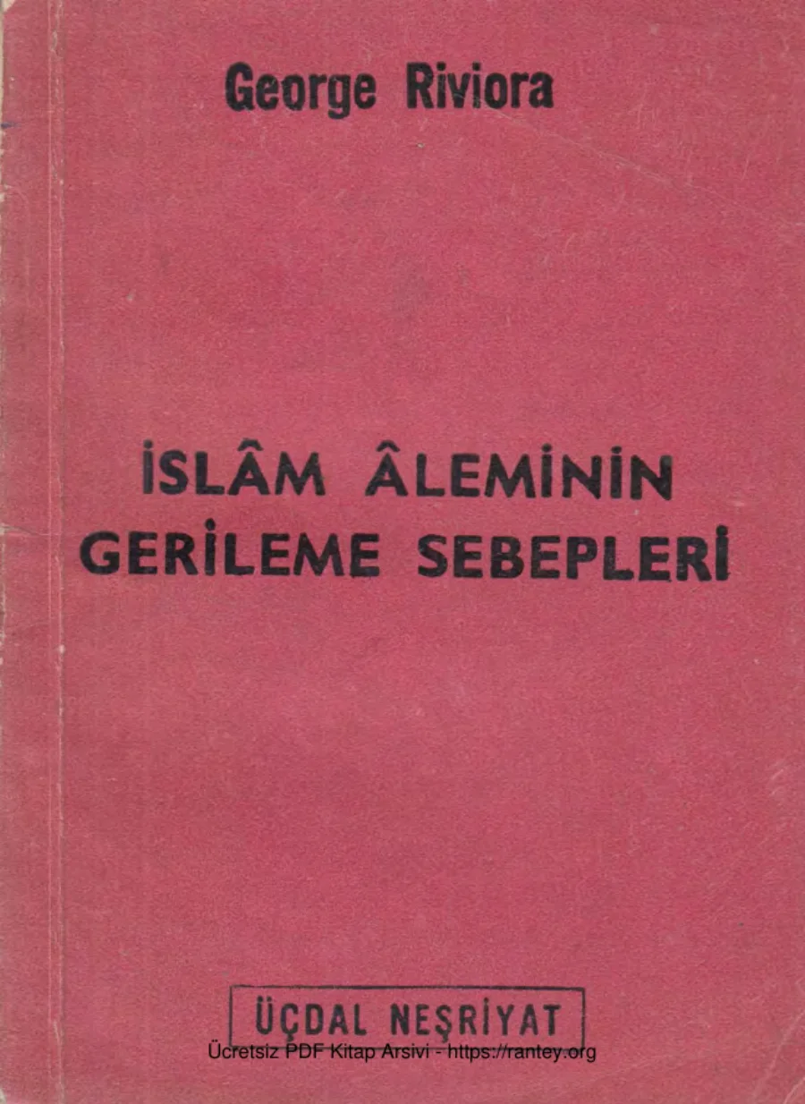 Ahmet Hamdi Akseki İslm leminin Gerileme Sebepleri İslmiyet ve Terakk Üçdal Neşriyat kapak görseli