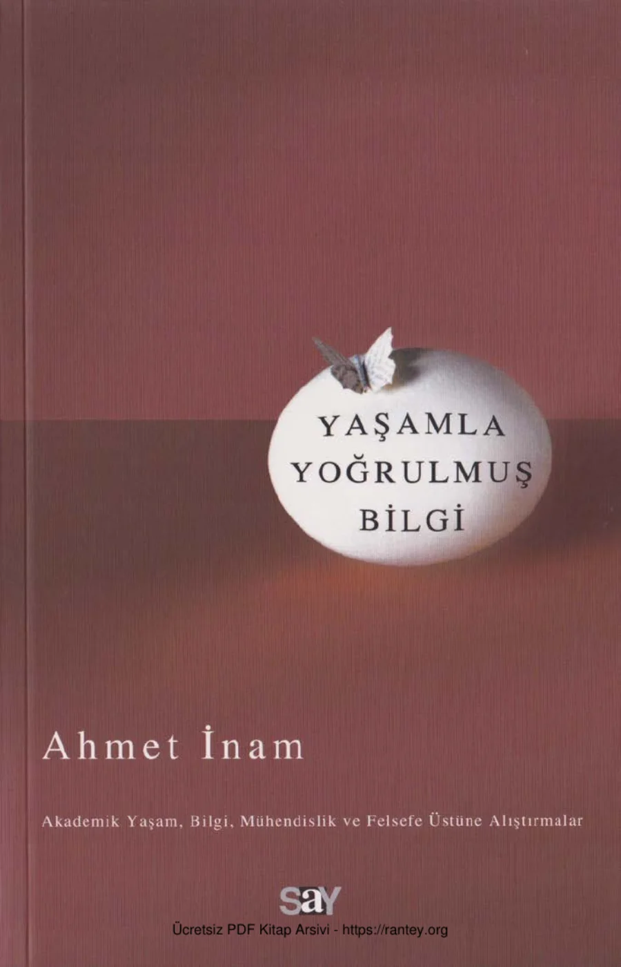 Ahmet İnam Yaşamla Yoğrulmuş Bilgi kapak görseli
