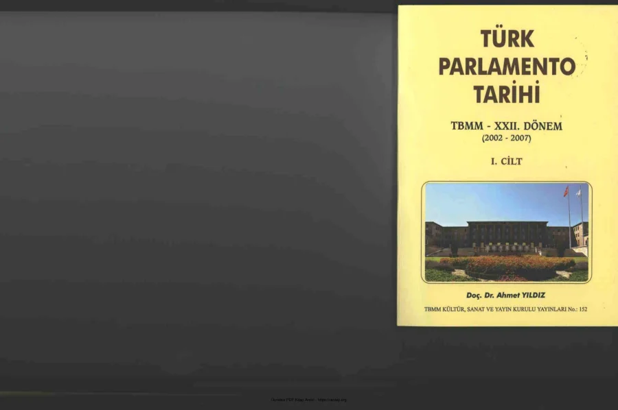 Ahmet Yıldız Türk Parlamento Tarihi Cilt 1 TBMM Yayınları kapak görseli
