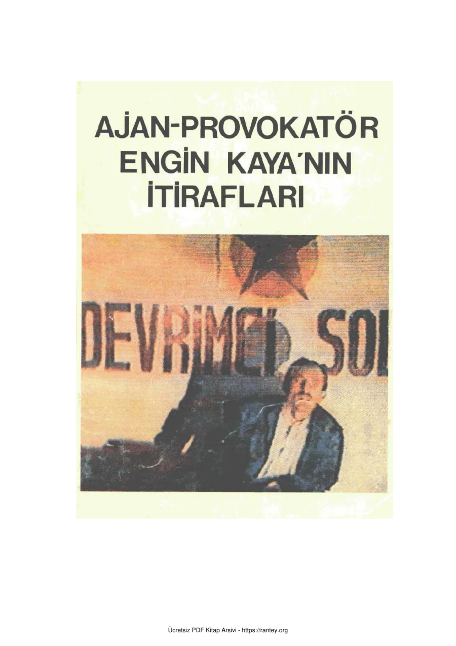 Ajan Provakatör Engin Kayanın İtirafları kapak görseli