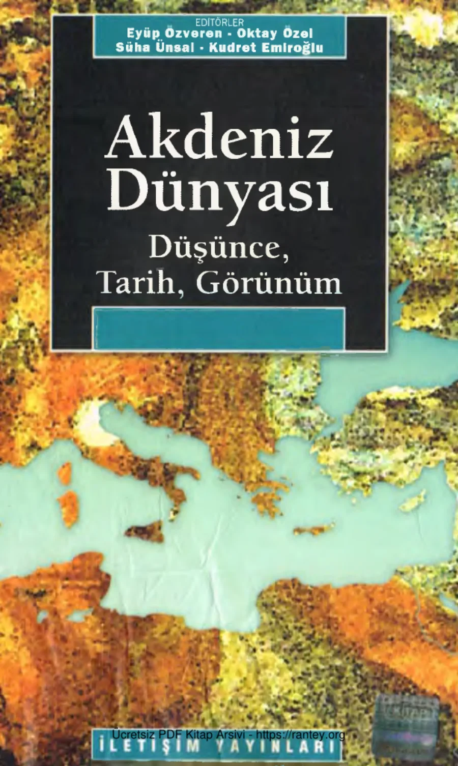 Akdeniz Dünyası: Düşünce, Tarih, Görünüm kapak görseli