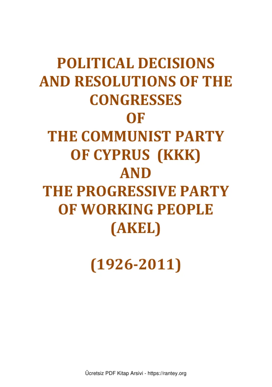 AKEL and KKK 1926 2011 Political Decisions and Resolutions ao the Congresses kapak görseli