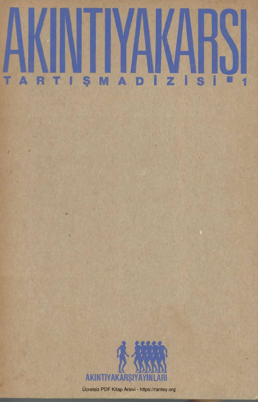 Akıntıya Karşı Tartışma Dizisi 01 kapak görseli