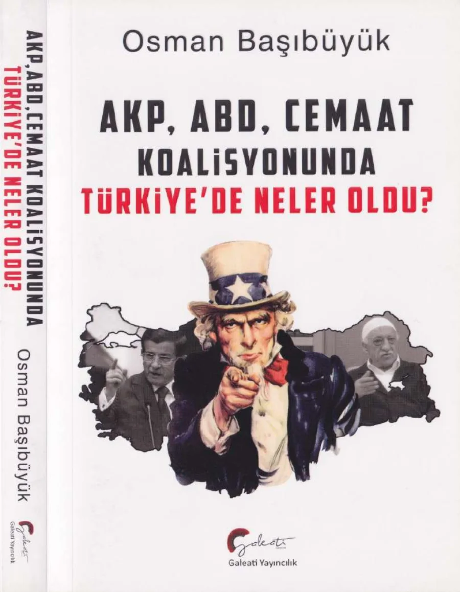 AKP ABD Cemaat Koalisyonunda Türkiyede Neler Oldu Galeati Yayınları kapak görseli