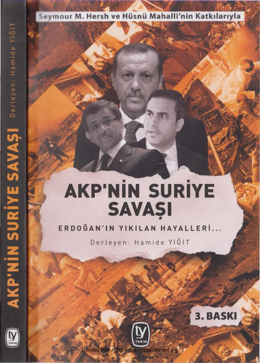 AKP'nin Suriye Savaşı: Erdoğan'ın Yıkılan Hayalleri kapak görseli