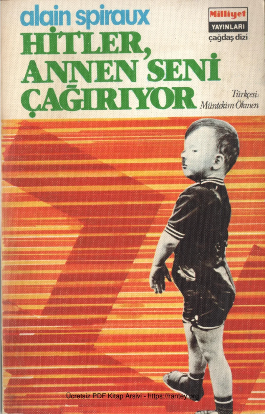 Alain Spiraux Hitler Annen Seni Çağırıyor kapak görseli