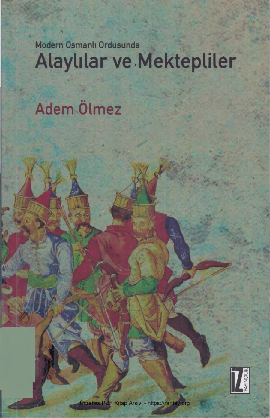 Alaylılar ve Mektepliler kapak görseli