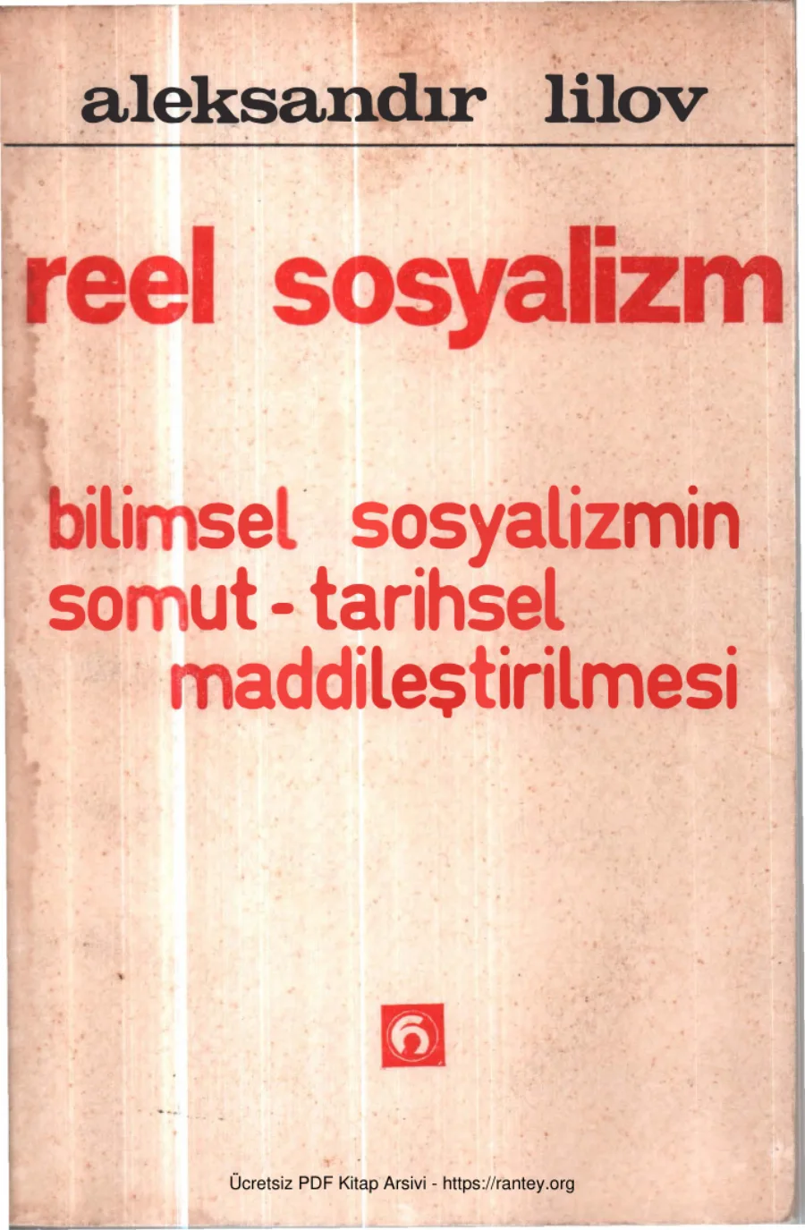 Aleksandır Lilov Reel Sosyalizm kapak görseli