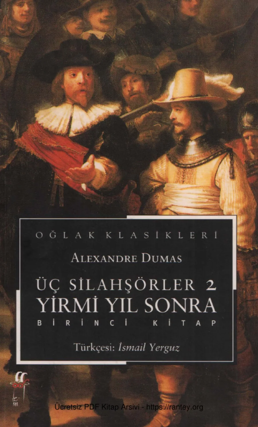 Alexandre Dumas Üç Silahşörler Yirmi Yıl Sonra 1 kapak görseli