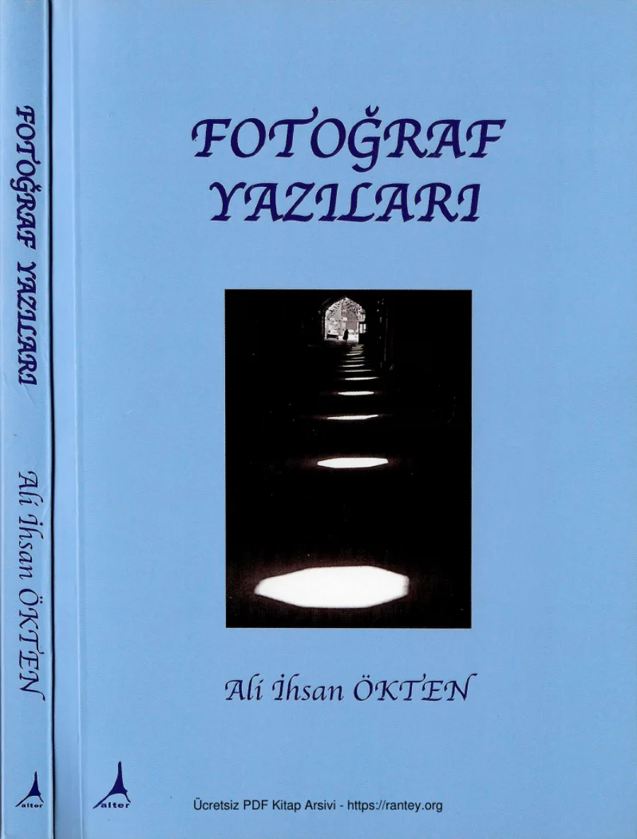 Ali İhsan Ökten Fotoğraf Yazıları 1 kapak görseli
