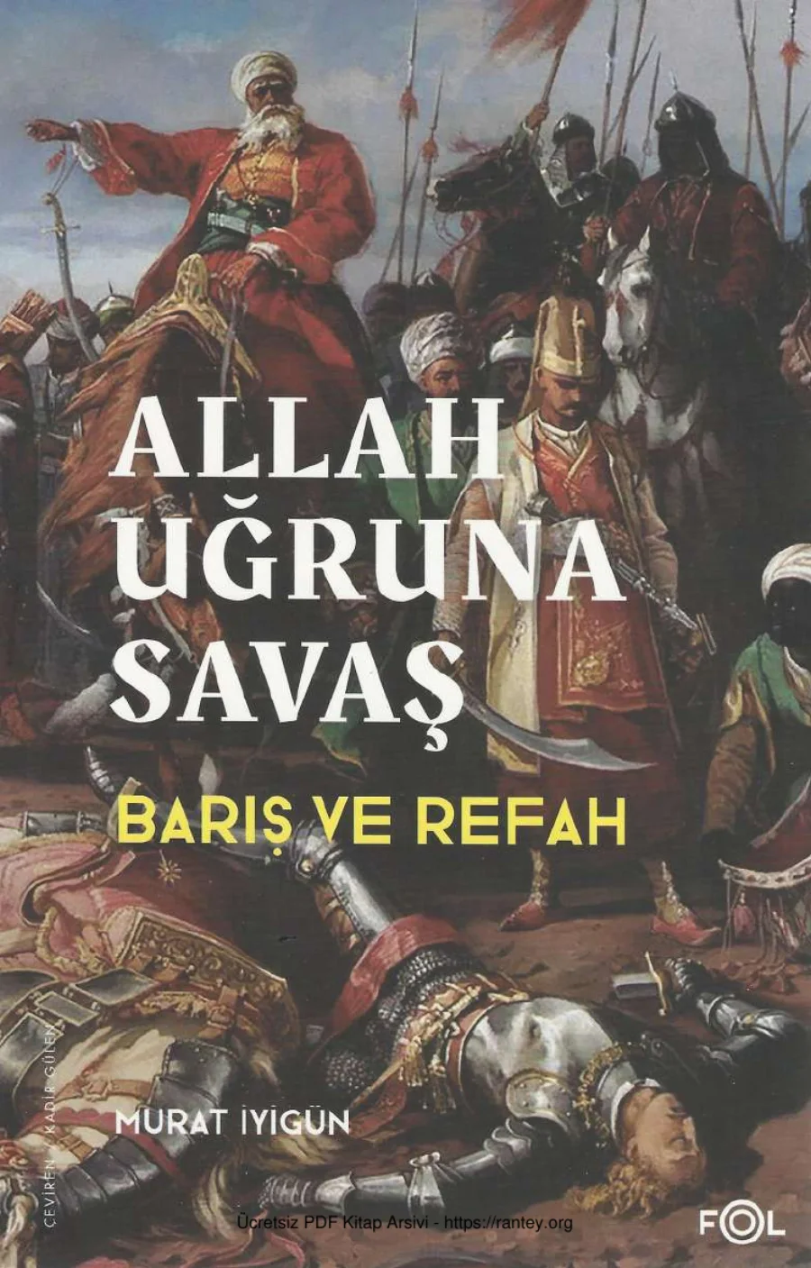 Allah Uğruna Savaş Barış ve Refah kapak görseli