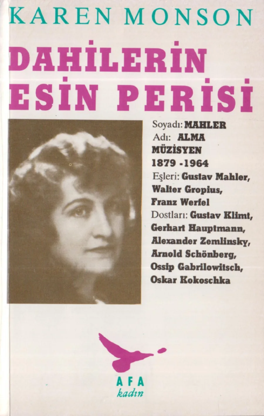 Alma Mahler Dahilerin Esin Perisi kapak görseli