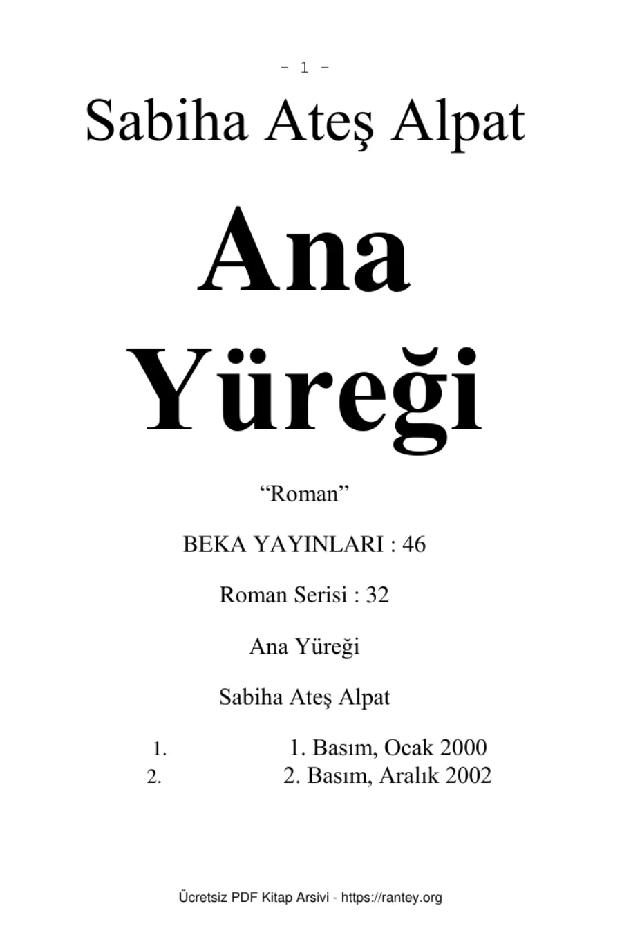 Alpat ANA YÜREĞİ ROMAN Ebu Abdulmumin Tekin Mıhçı kapak görseli