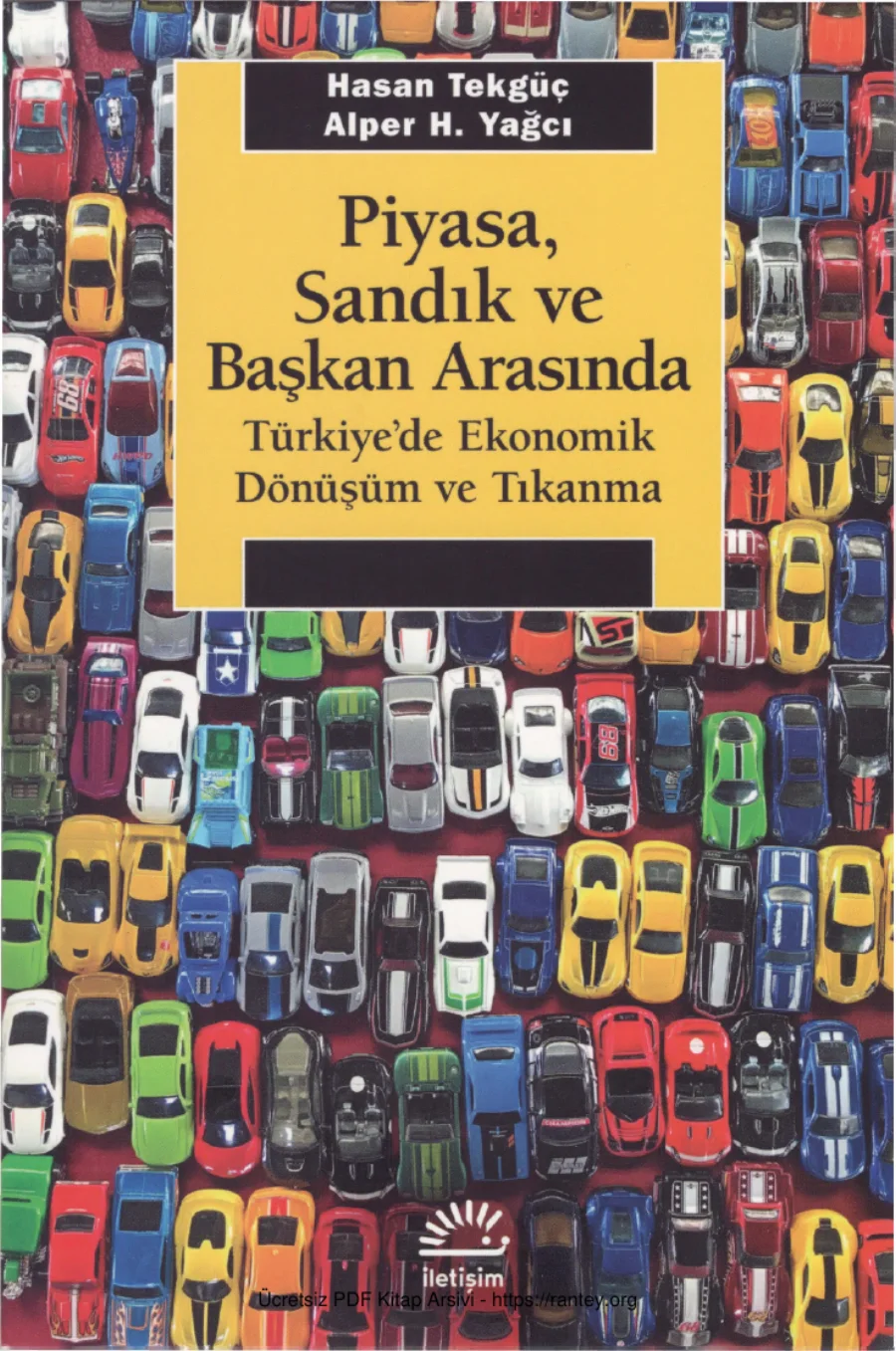 Alper H Yağcı Piyasa Sandık ve Başkan Arasında kapak görseli