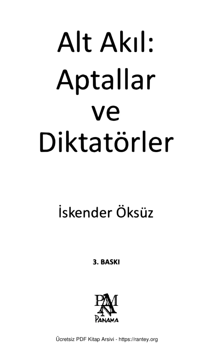 Alt Akıl Aptallar ve Diktatörler Panama Yayınları kapak görseli