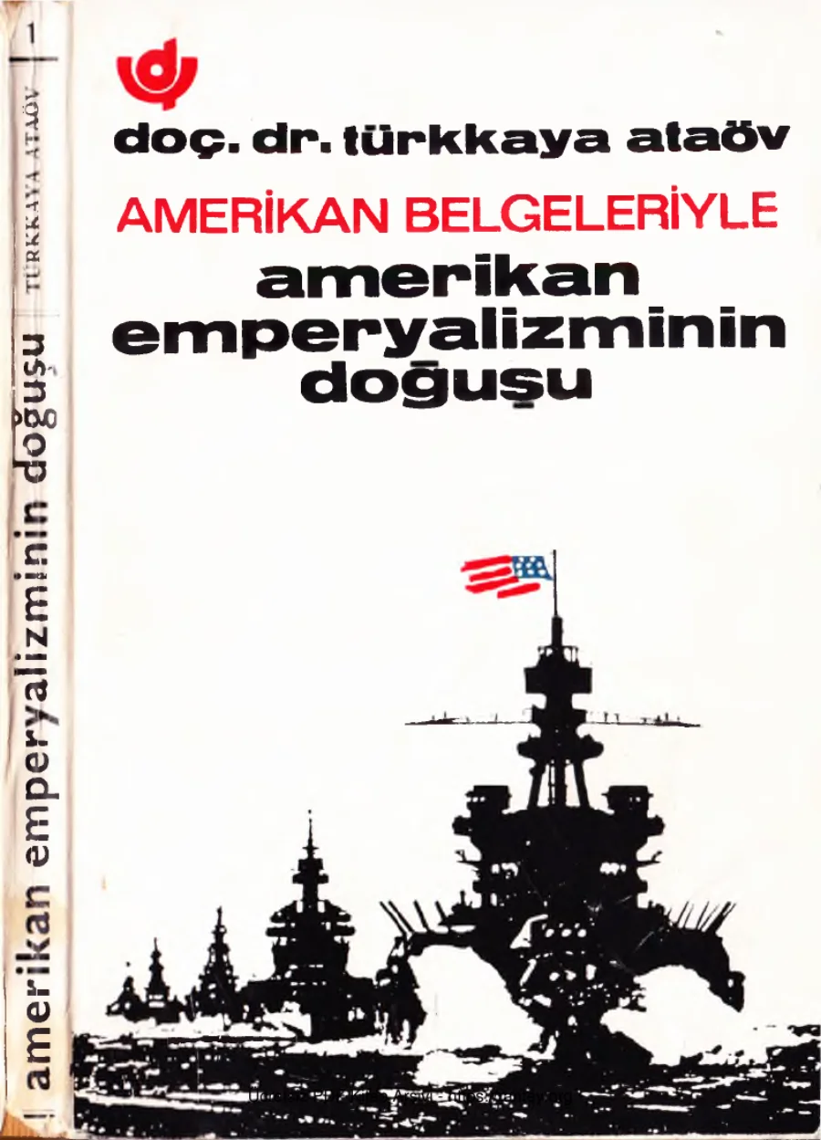 Amerikan Belgeleriyle Amerikan Emparyalizminin Doğuşu kapak görseli