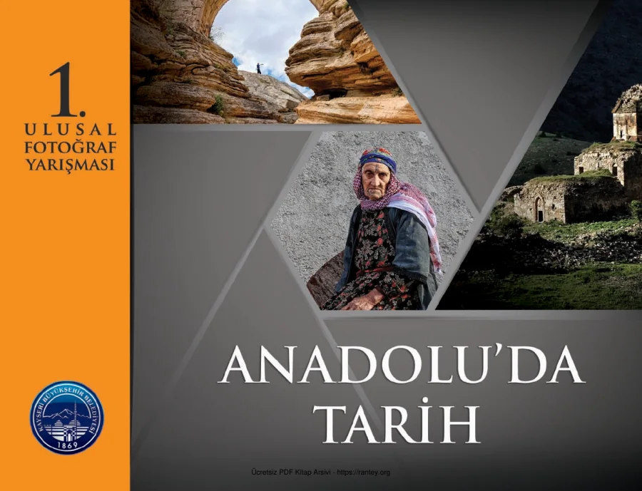Anadoluda Tarih 1 Ulusal Fotoğraf Yarışması Albümü Kayseri Büyükşehir kapak görseli