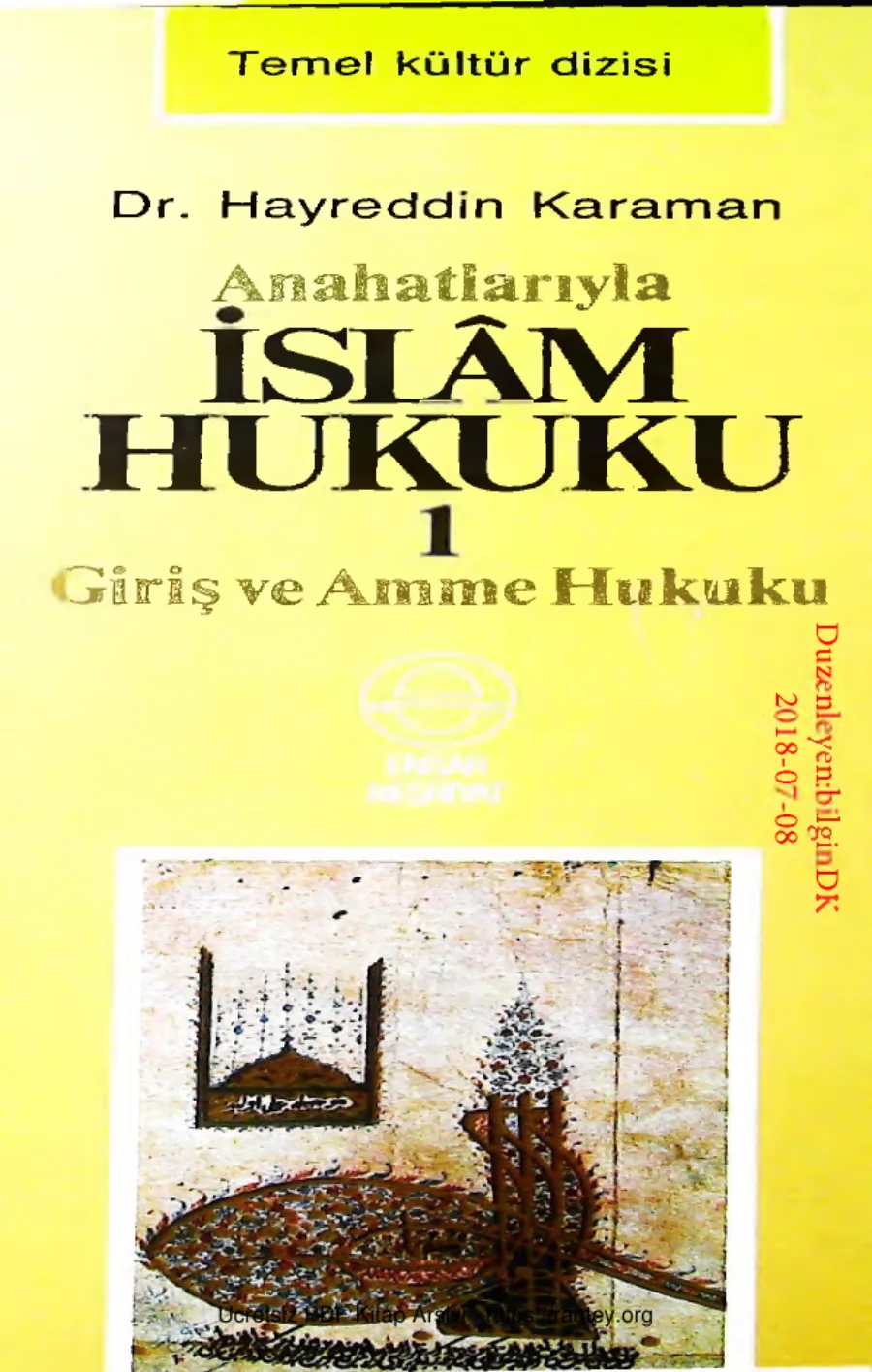 Anahatlariyla Islam Hukuku1 3 Giris ve Amme Hukuku kapak görseli