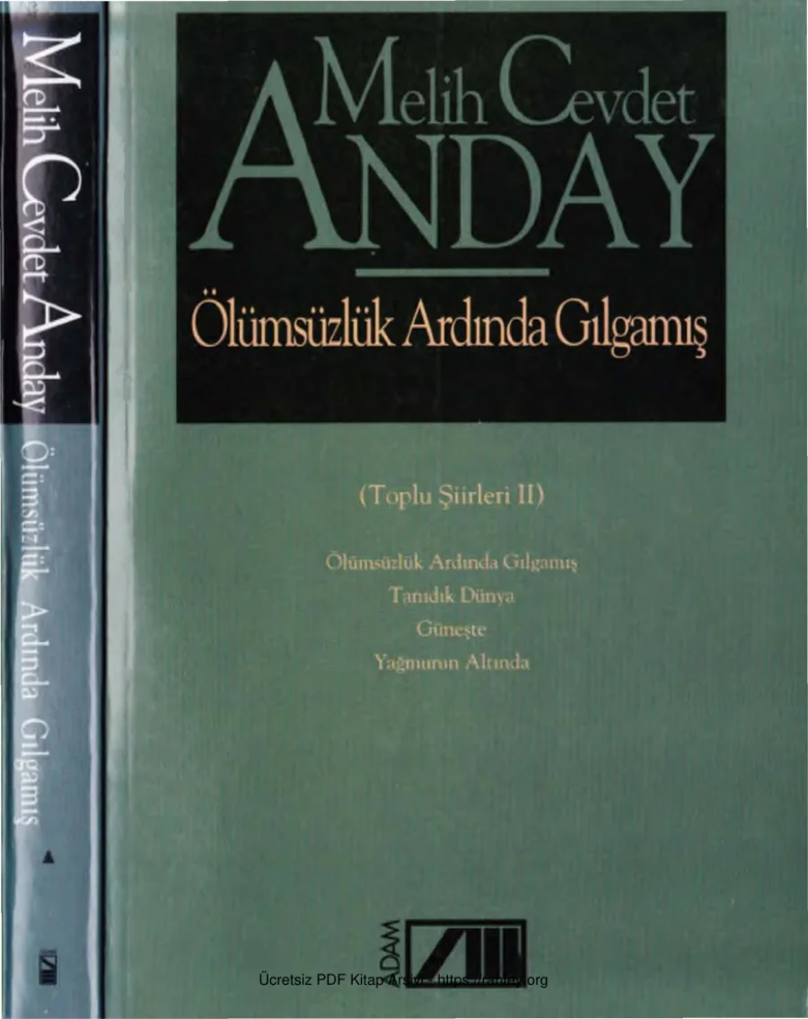 Anday Bütün Eserleri 08 Ölümsüzlük Ardında Gılgamış Bütün Şiir 2 Adam Yayınları kapak görseli