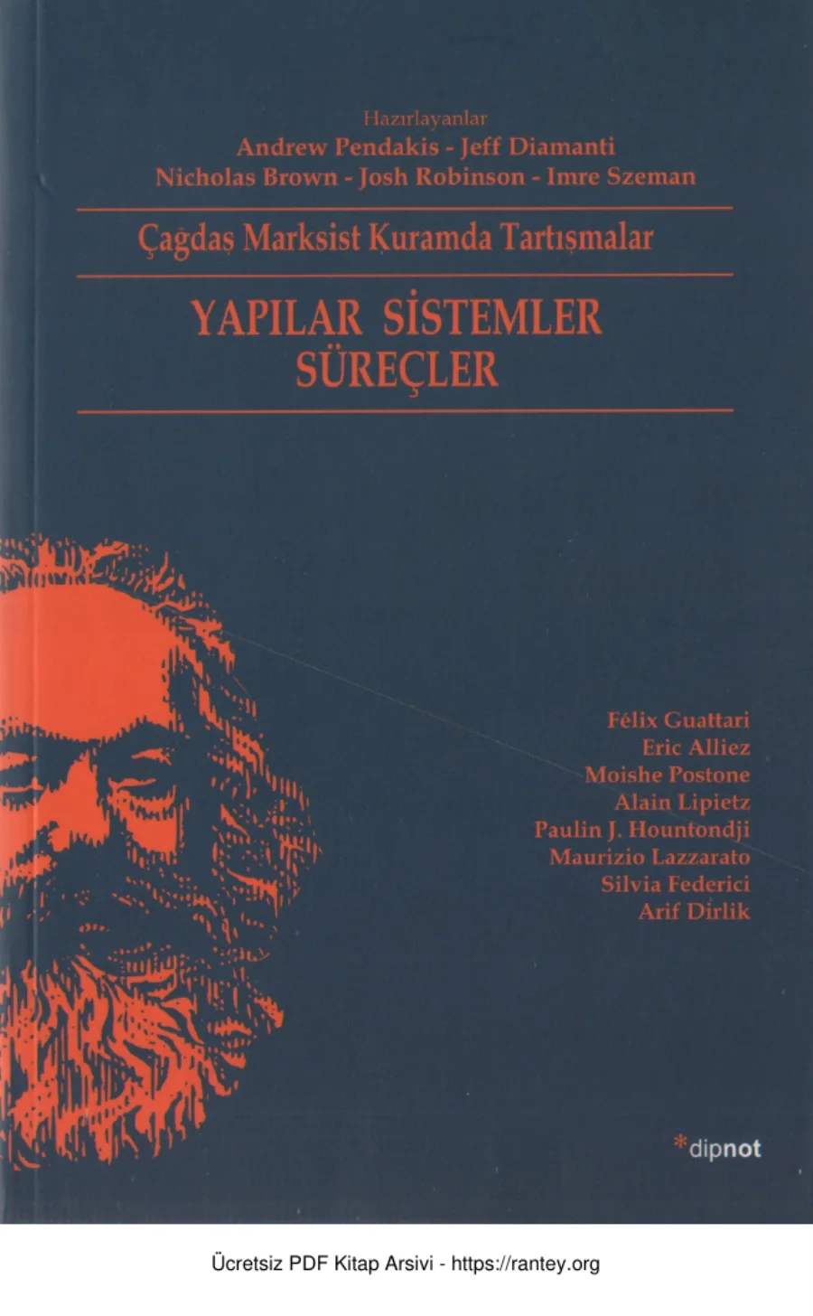 Çağdaş Marksist Kuramda Tartışmalar Yapılar Sistemler Süreçler kapak görseli