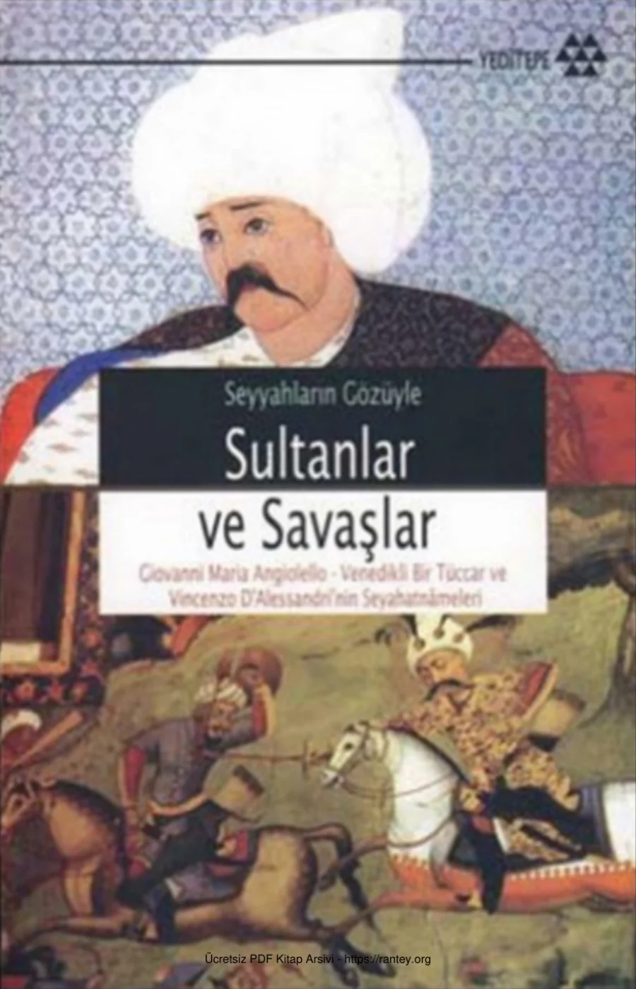 Angiolello Sultanlar ve Savaşlar kapak görseli